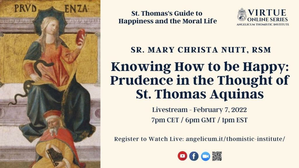 Knowing How to be Happy: Prudence in the thought of Saint Thomas Aquinas (Video)