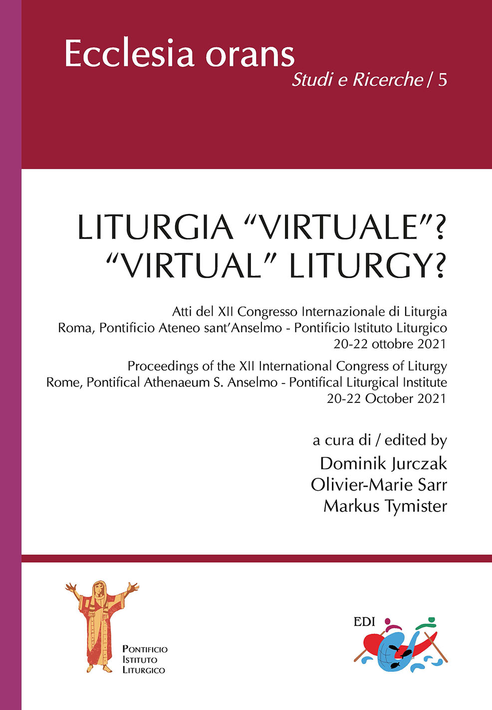 LITURGIA “VIRTUALE”? “VIRTUAL” LITURGY? book cover