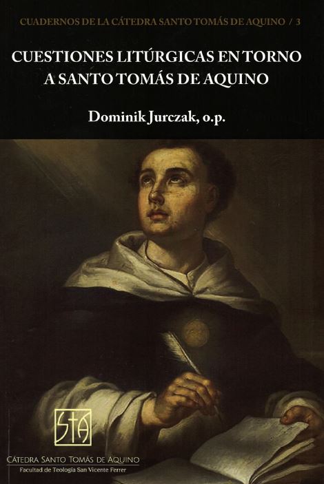 Cuestiones litúrgicas en torno a Santo Tomás de Aquino book cover